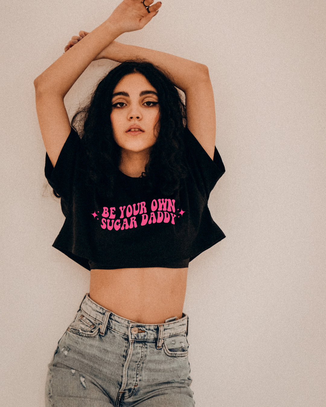 Be Your Own Sugar Daddy Crop Top