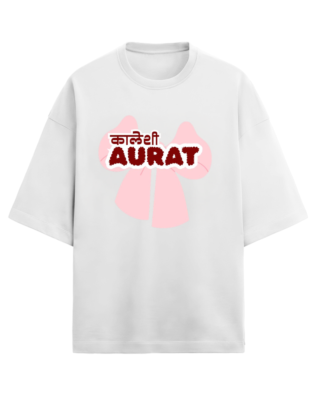 Kaleshi Aurat Oversized T-shirt