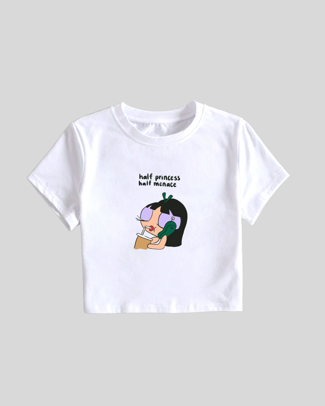 Half Princess, Half Menace Crop Top