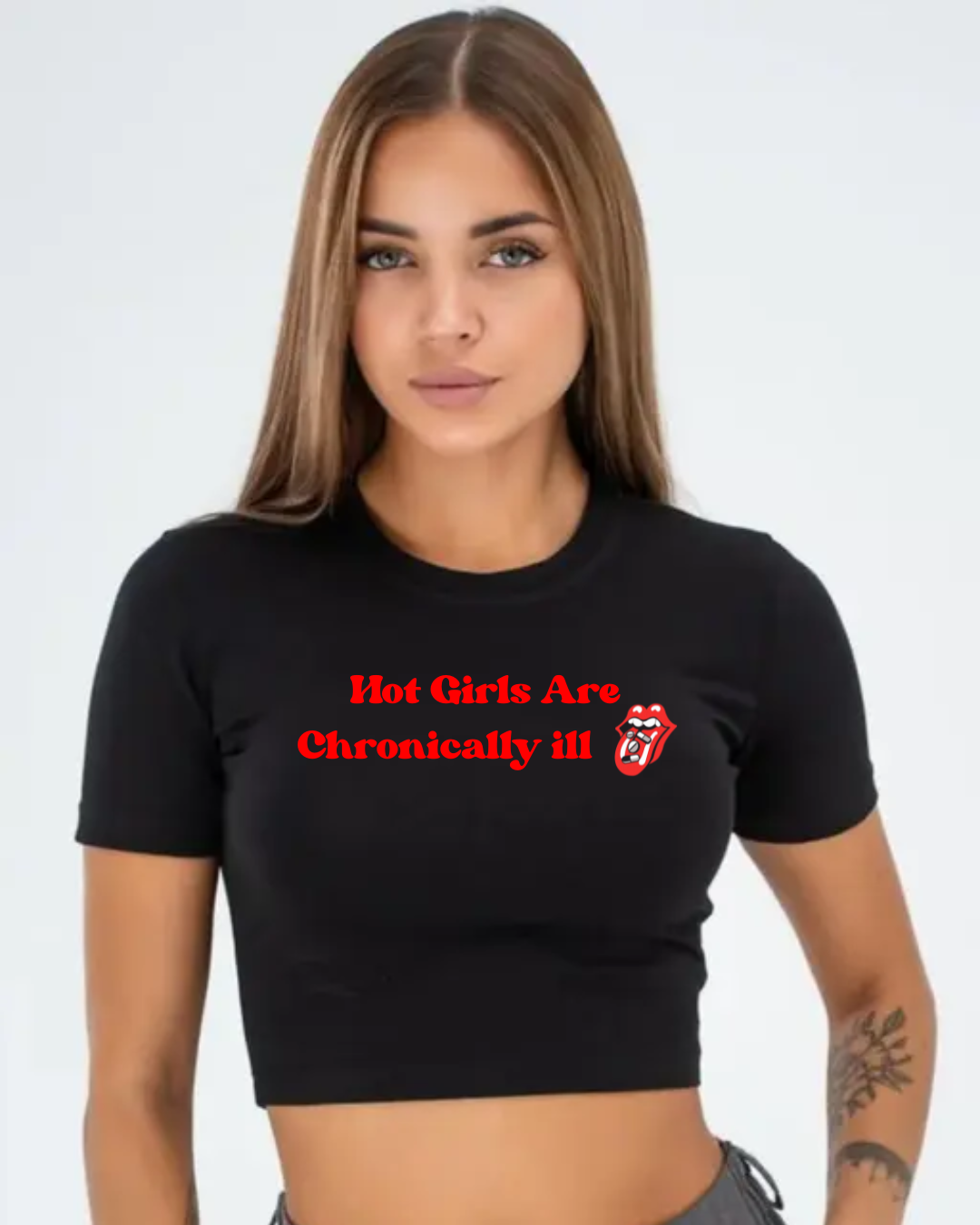 Hot Girls Are Chronically ill Crop Top