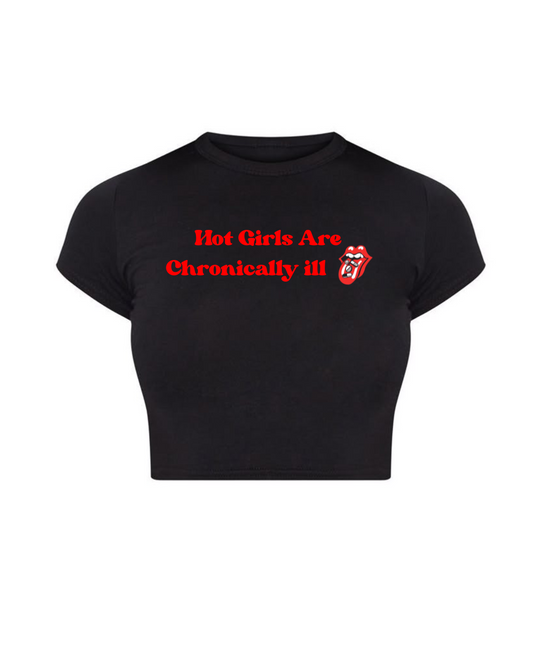 Hot Girls Are Chronically ill Crop Top